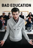 Poster for Bad Education