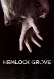 Poster for Hemlock Grove