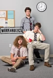 Poster for Workaholics