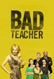Poster for Bad Teacher