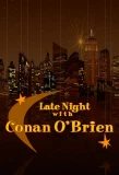Poster for Late Night with Conan O'Brien