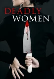 Poster for Deadly Women