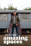 Poster for George Clarke's Amazing Spaces
