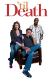 Poster for 'til Death