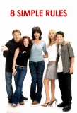 Poster for 8 Simple Rules