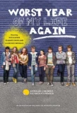 Poster for Worst Year of My Life, Again