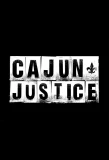 Poster for Cajun Justice