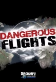 Poster for Dangerous Flights