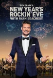 Poster for Dick Clark's New Year's Rockin' Eve with Ryan Seacrest