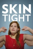 Poster for Skin Tight