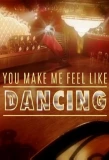 Poster for You Make Me Feel Like Dancing