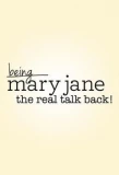 Poster for Being Mary Jane: The Real Talk Back!