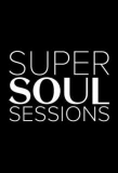 Poster for Super Soul Sessions