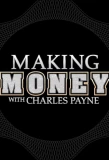 Poster for Making Money with Charles Payne