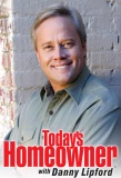 Poster for Today's Homeowner with Danny Lipford