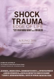 Poster for Shock Trauma: Edge of Life