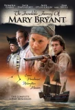Poster for The Incredible Journey of Mary Bryant