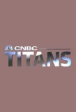 Poster for CNBC Titans
