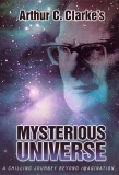 Poster for Arthur C. Clarke's Mysterious Universe