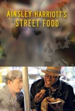 Poster for Ainsley Harriott's Street Food