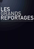 Poster for Les grands reportages