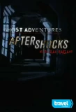 Poster for Ghost Adventures: Aftershocks