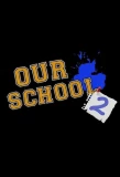 Poster for Our School