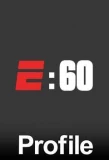 Poster for E:60 Profile