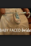 Poster for Baby Faced Brides