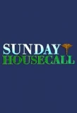 Poster for Sunday Housecall