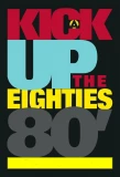 Poster for A Kick Up the Eighties