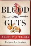 Poster for Blood and Guts: A History of Surgery