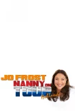 Poster for Jo Frost: Nanny on Tour