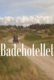 Poster for Badehotellet