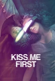 Poster for Kiss Me First