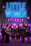 Poster for Little Women: Atlanta