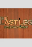 Poster for The Last Leg Goes Down Under