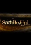 Poster for Saddle Up!