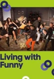 Poster for Living with Funny