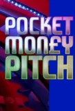 Poster for Pocket Money Pitch