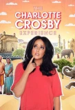 Poster for The Charlotte Crosby Experience