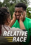 Poster for Relative Race