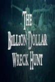 Poster for The Billion Dollar Wreck Hunt