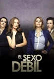 Poster for El Sexo Débil