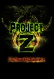 Poster for Project Z: History of the Zombie Apocalypse