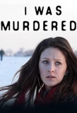 Poster for I Was Murdered