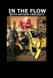Poster for In the Flow with Affion Crockett