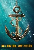 Poster for Billion Dollar Wreck