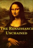 Poster for The Renaissance Unchained