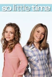 Poster for So Little Time